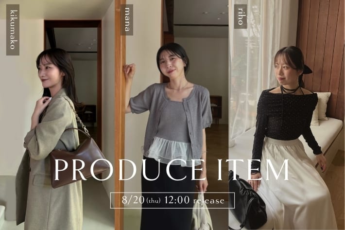 CAPRICIEUX LE'MAGE 【8/20 12:00~販売開始】mana・riho・kikumako PRODUCE ITEM