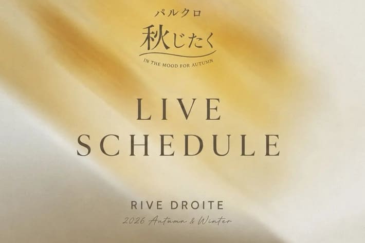 RIVE DROITE 【LIVE】パルクロ秋じたくLIVE SCHEDULEのお知らせ