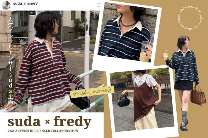 FREDY & GLOSTER 【＠suda_mame3企画】fredy× sudaのコラボレーションアイテム登場！