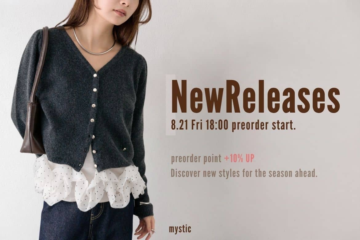 mystic 【New Release】8.21 Fri 18:00予約スタート！