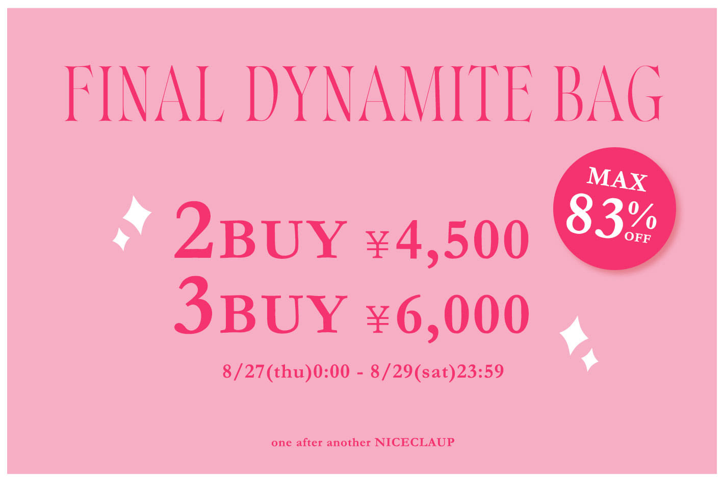 one after another NICE CLAUP 【3日間限定！】Final Dynamite Bag