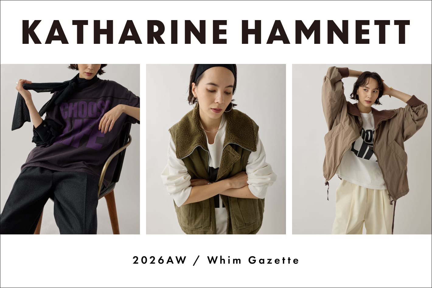 Whim Gazette 「Whim Gazette×KATHARINE HAMNETT」の新作が登場！