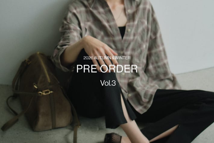 DOUDOU PREORDER vol.3 / 秋の日常に寄り添う、とっておきの1着