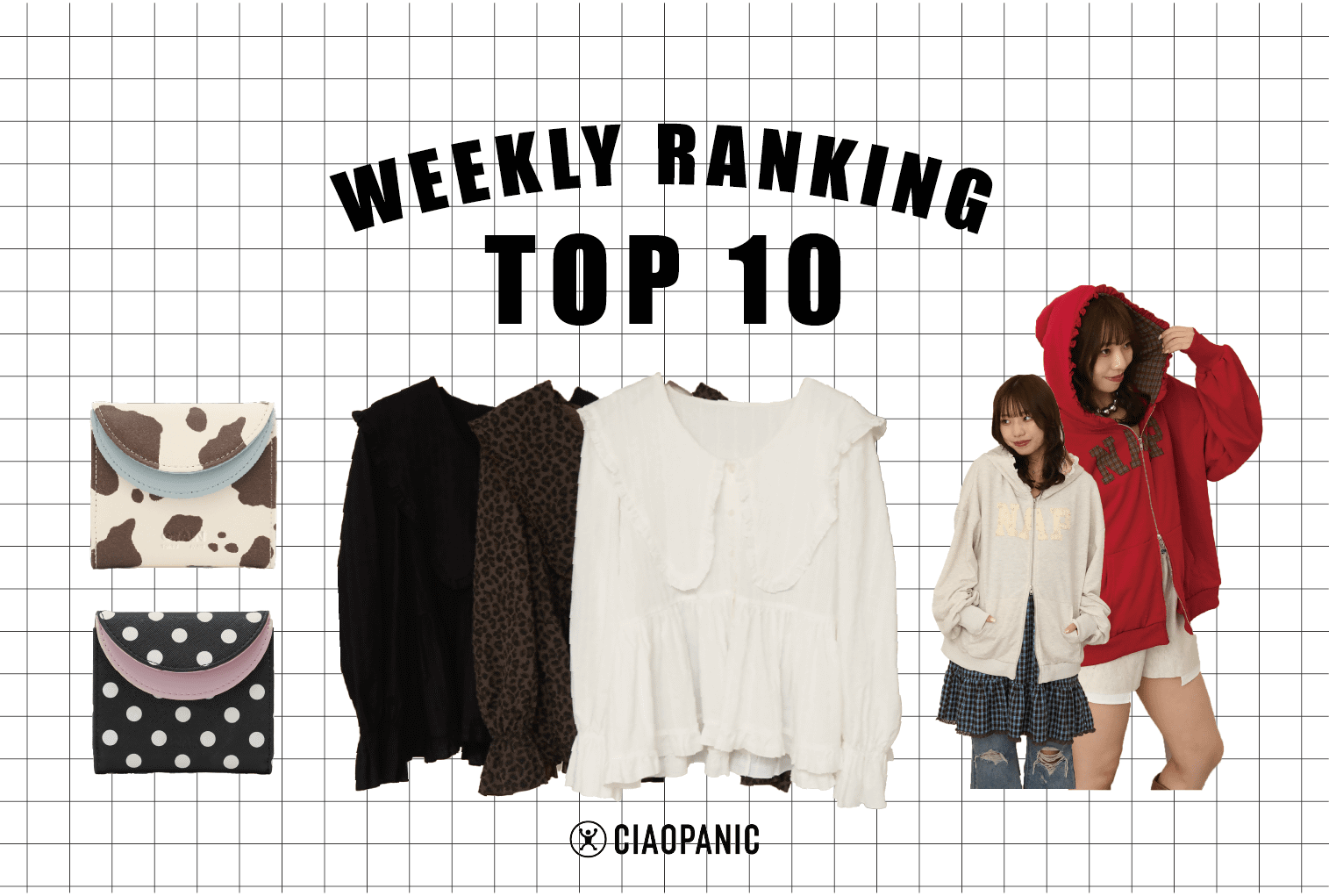 CIAOPANIC weekly RANKING TOP10！