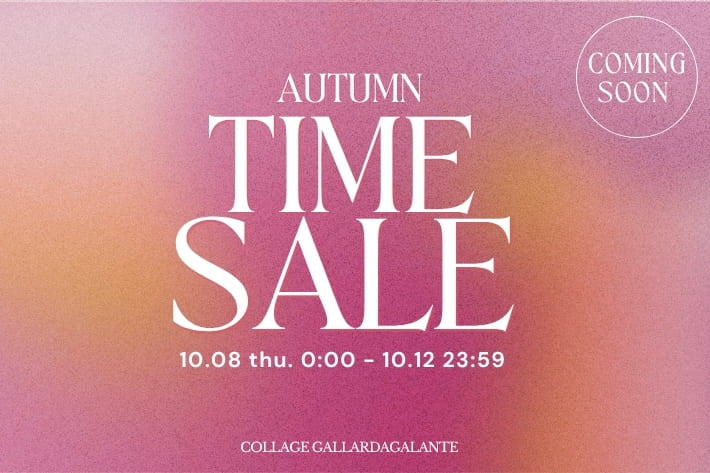 COLLAGE GALLARDAGALANTE 《告知》AUTUMN TIME SALE
