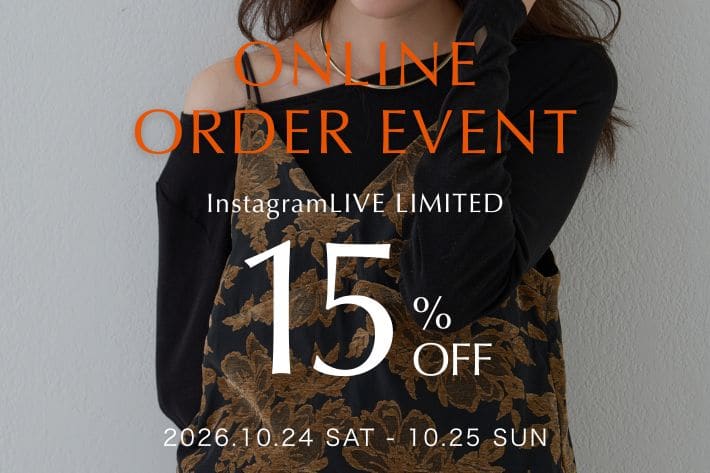 Omekashi ≪告知≫【2日間限定15％OFF！】オンライン受注会開催！