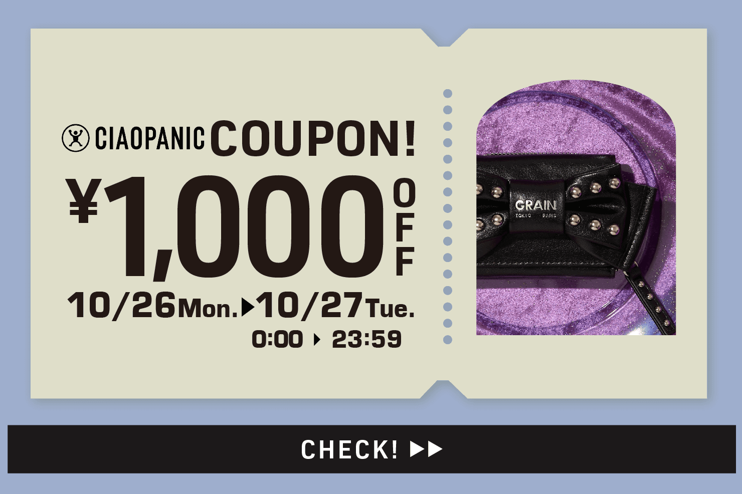 CIAOPANIC 【CIAOPANIC】48時間限定！1,000円OFFクーポン！