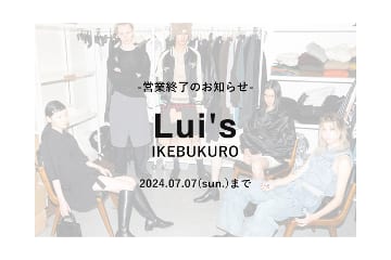 Lui's Lui's　池袋店 【CLOSE】