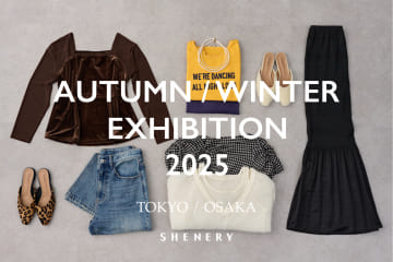 SHENERY 【オーダー会】SHENERY 2025AW Exhibition