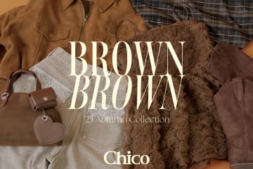 Chico(チコ)のニュース一覧 | PAL CLOSET(パルクローゼット
