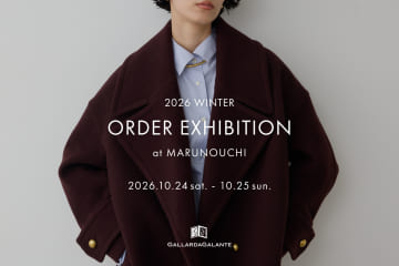 GALLARDAGALANTE 丸の内店開催≪2026WINTER≫受注会のお知らせ