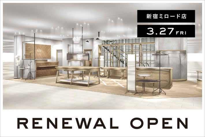 ear PAPILLONNER ear PAPILLONNER 新宿ミロード店　リニューアルオープン！