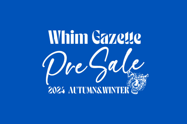 Whim Gazette 【特別なご招待】MEMBER'S SALE スタート！