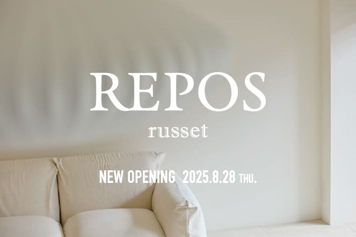 gemeil REPOS russet 荻窪ルミネ店 8/28（木）オープンのお知らせ