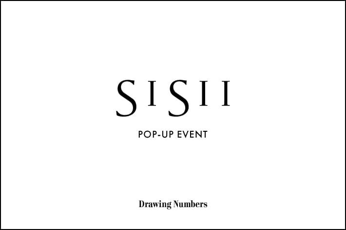 Whim Gazette 【Drawing Numbers】SISII POP-UP EVENT＠shinjuku,yokohama