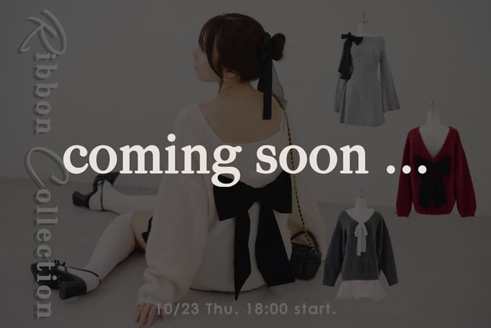 【Ribbon Collection】10/23(木)18:00～予約スタート
