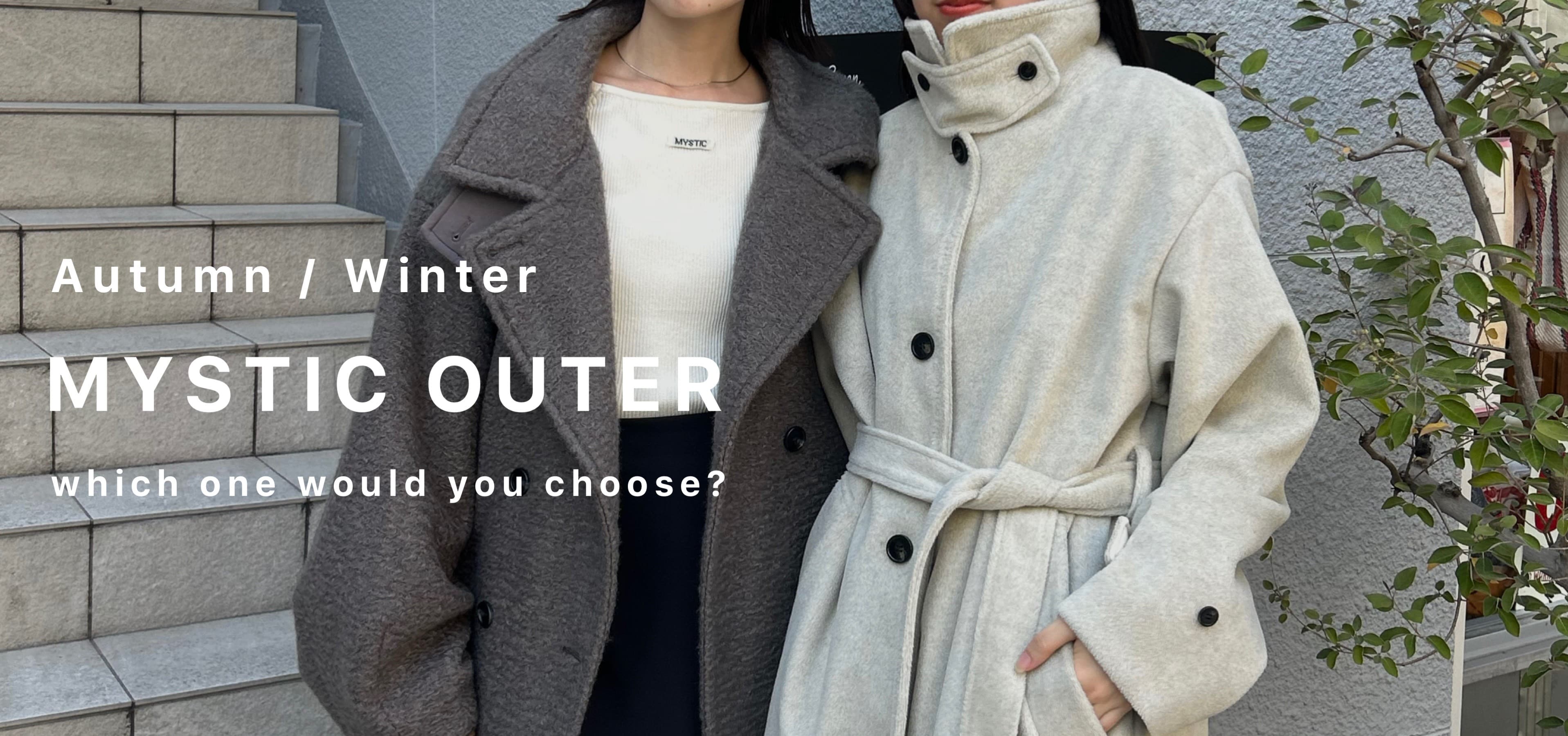 【AW OUTER】Which one would you choose ？