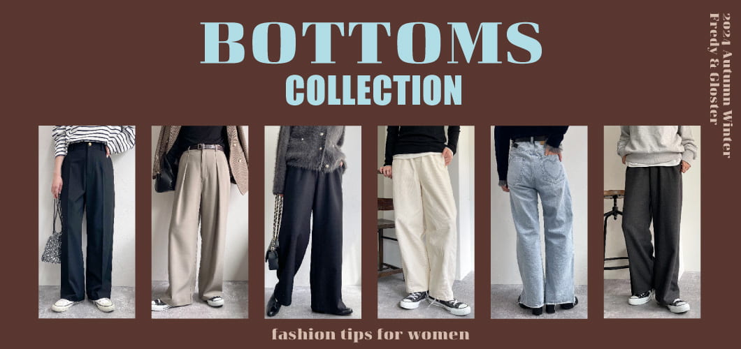 BOTTOMS COLLECTION