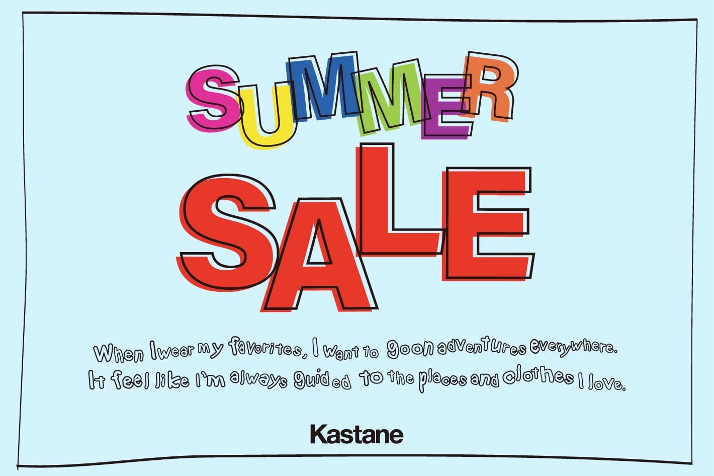 Kastane SUMMER SALE 2025
