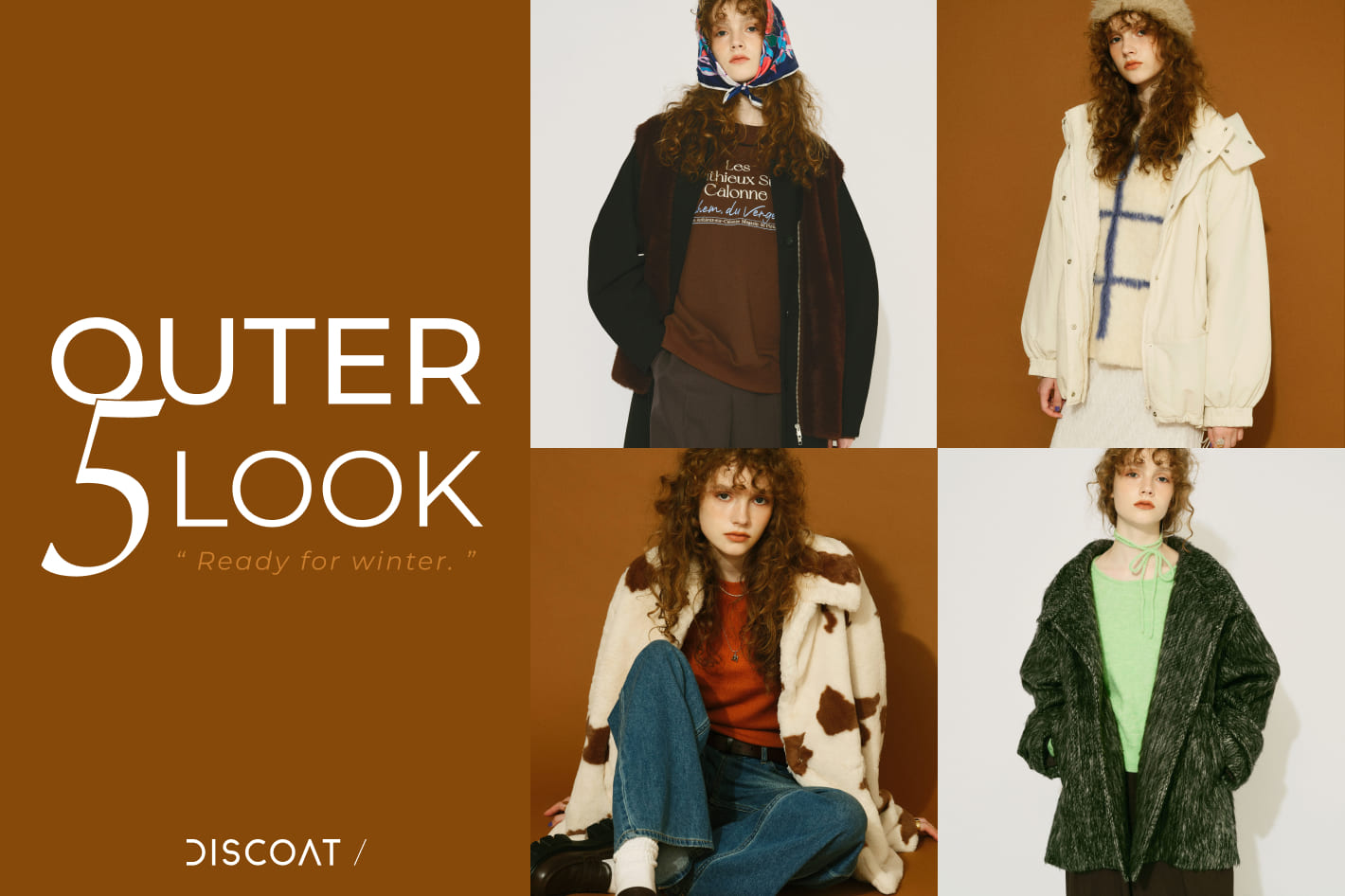 【OUTER 5 LOOK】Ready for winter