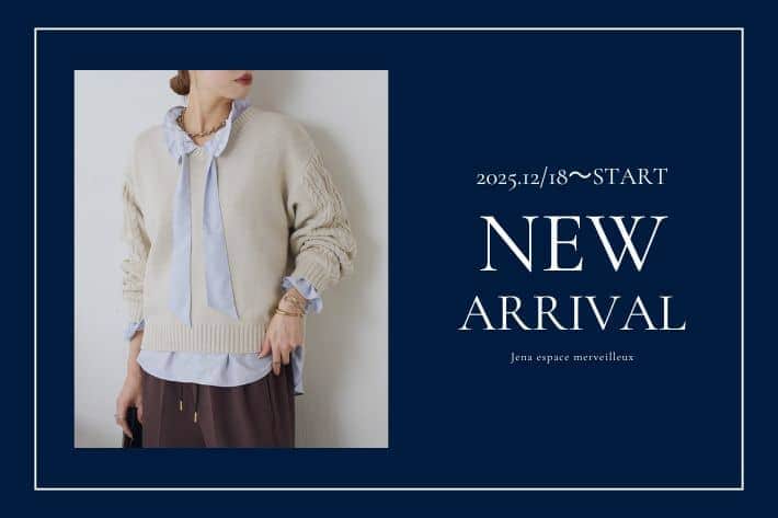 【NEW ARRIVAL】12月18日（木） 新作商品予約START！