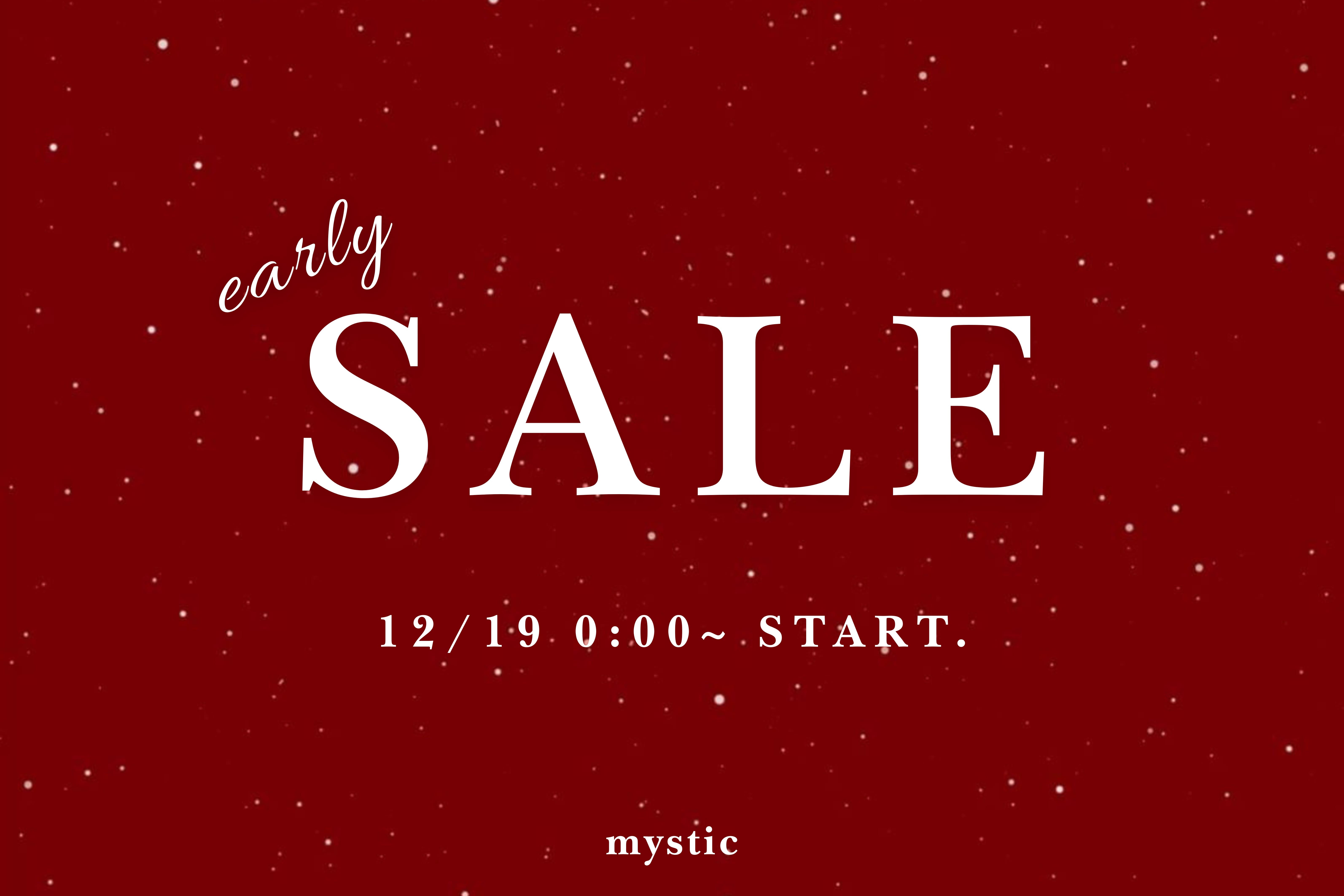 12/19(FRI) 0:00～先行SALE 開催中！