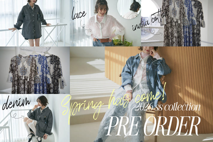 《spring has come!!》春の予約アイテムご紹介！