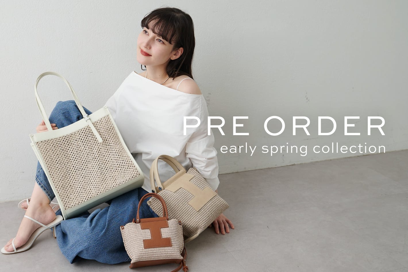 ＜2026 early spring collection 先行予約会＞予約受付中！