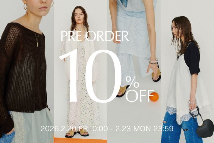 【ご好評につき再開催！】予約アイテム10％OFF！