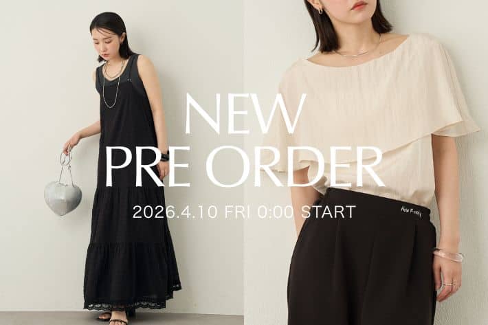 【PRE ORDER】新作アイテムのご予約がスタート！