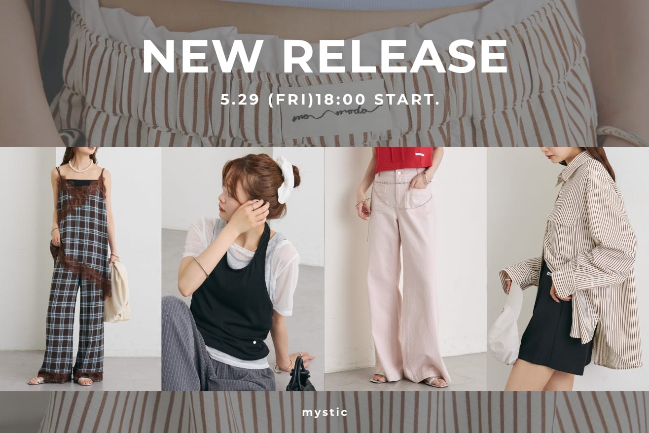 【NEW RELEASE】5/29(金)18:00～予約スタート！
