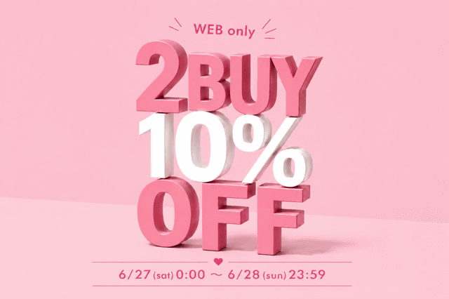【2日間限定】2buy10%OFFのフェア開催中！！