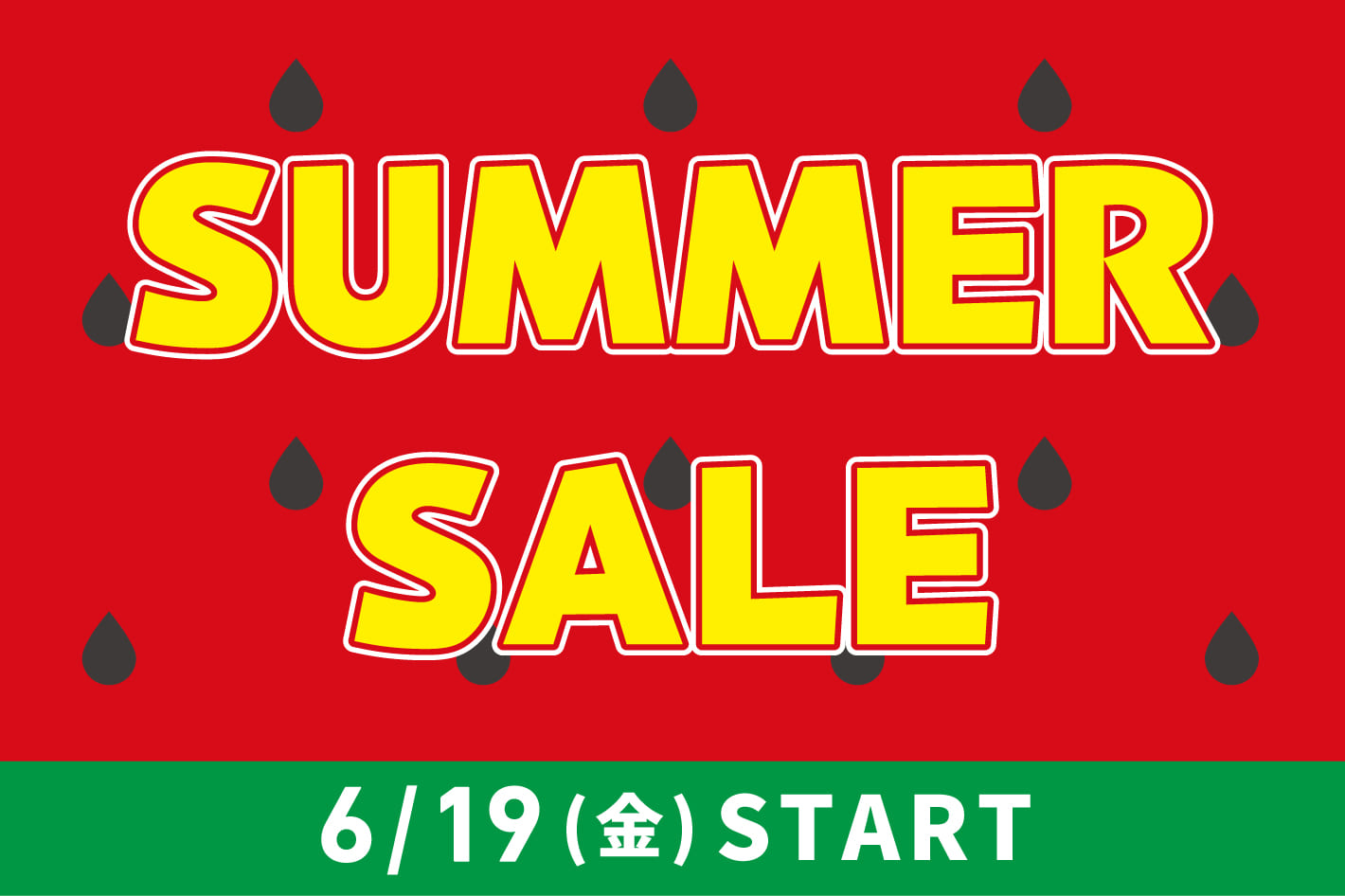 SUMMER SALE 
6月19日より開催!!