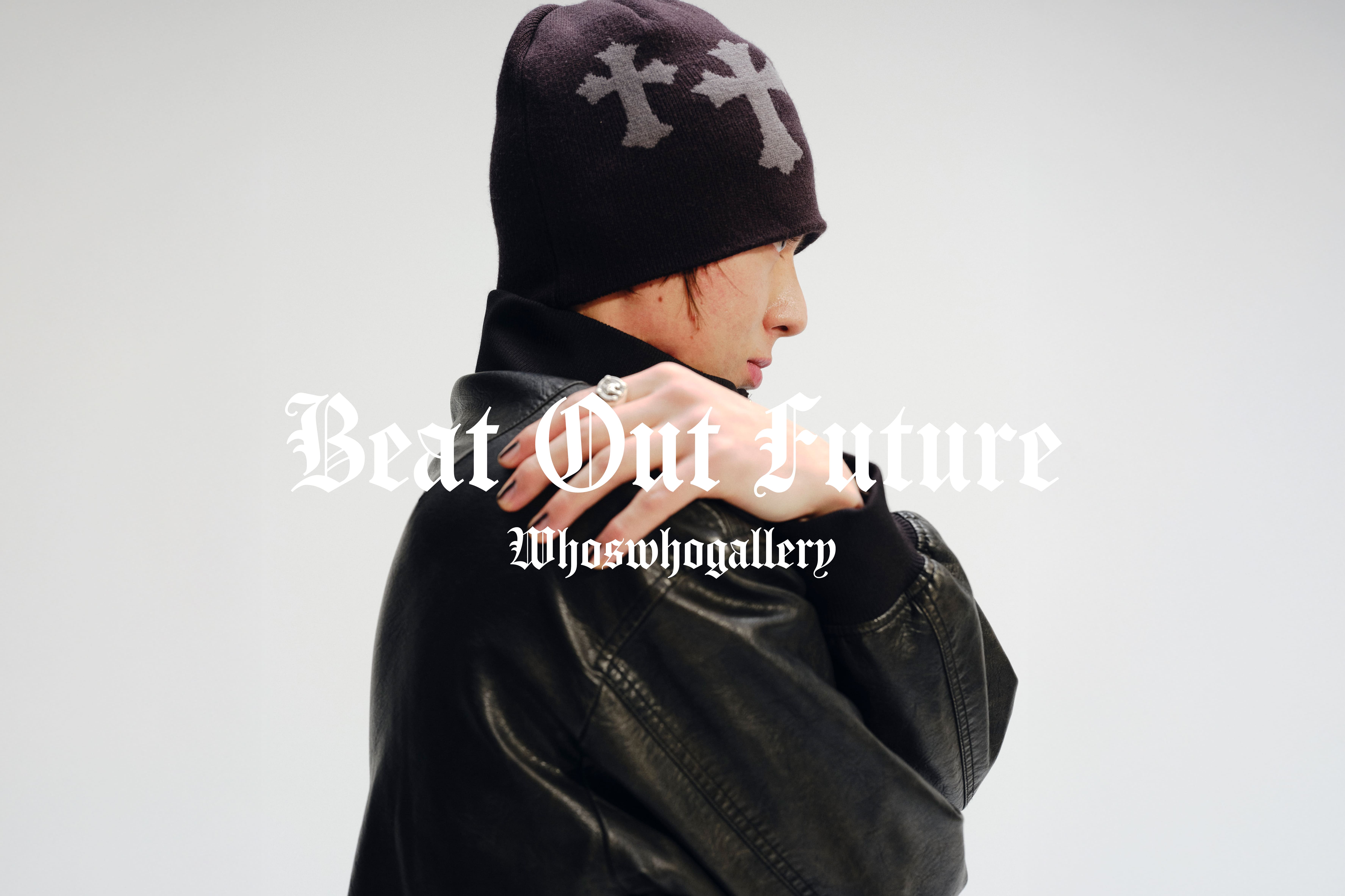 【BEAT OUT FUTURE】