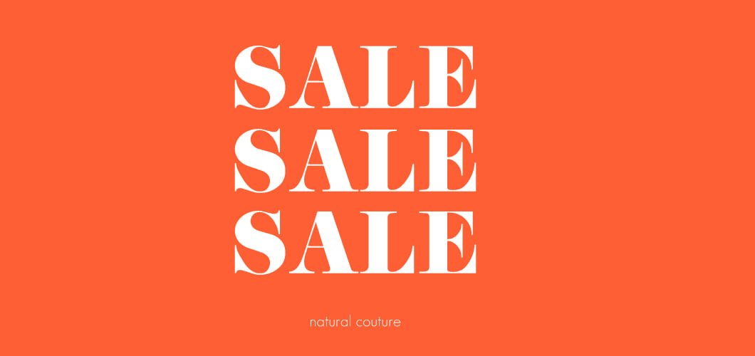 natural couture SUMMER SALE 2024