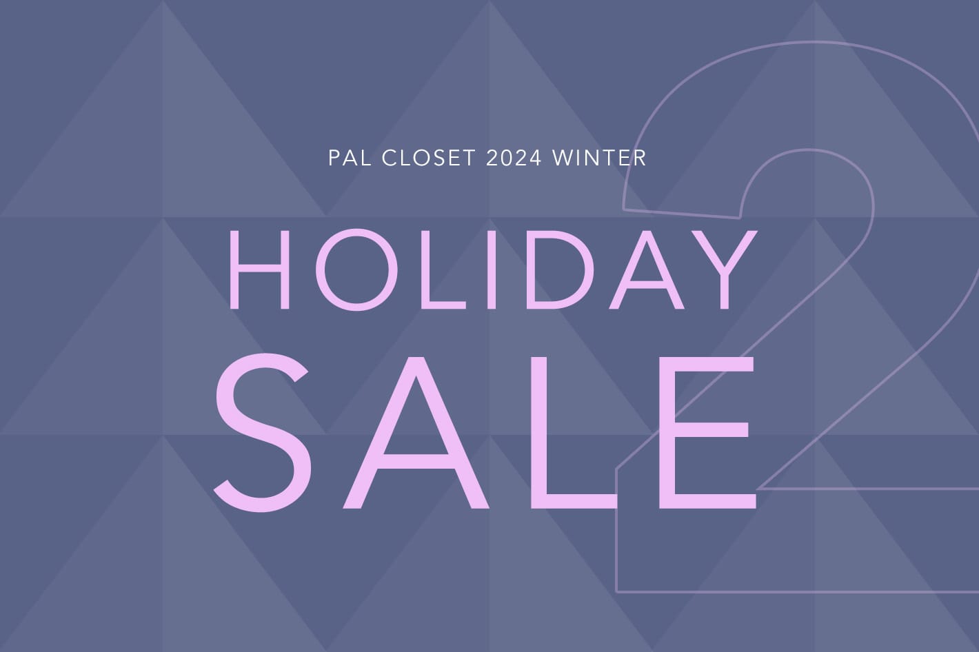 HOLIDAY SALE