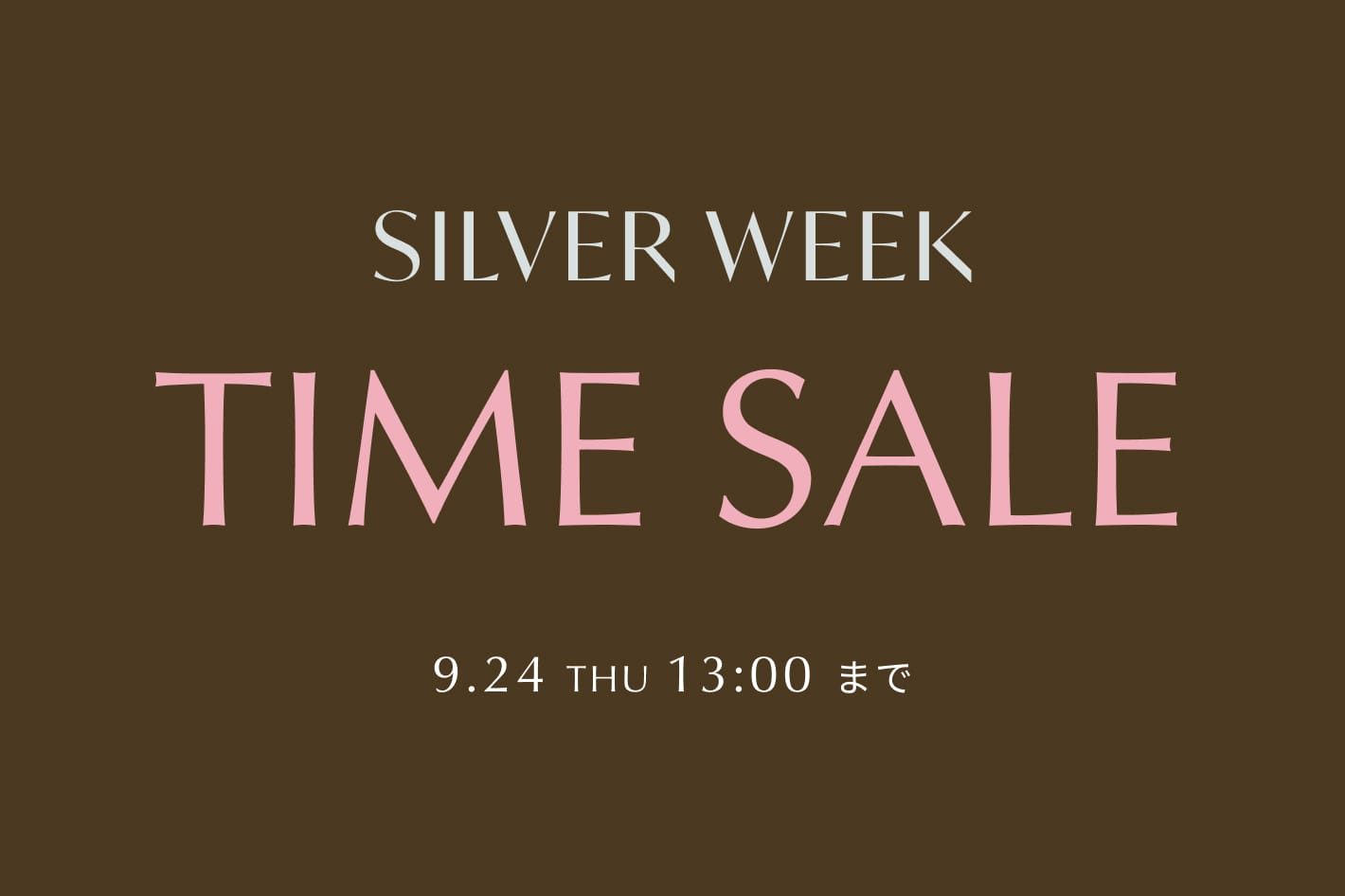 SILVER WEEK TIME SALE
