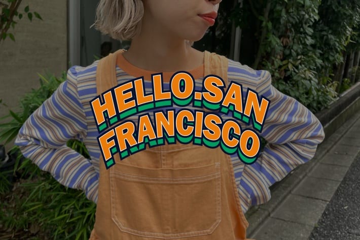 【HELLO.SANFRANCISCO】2022AW NEW LINE UP
