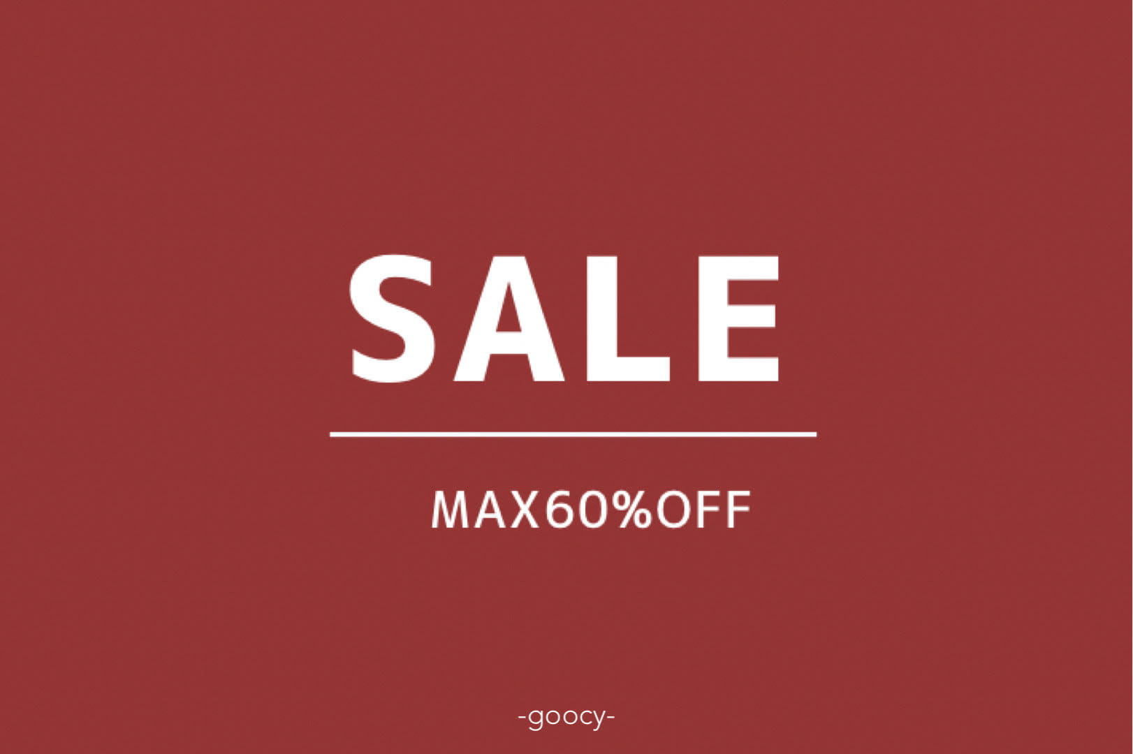 MAX60%　SPECIAL　SALE！