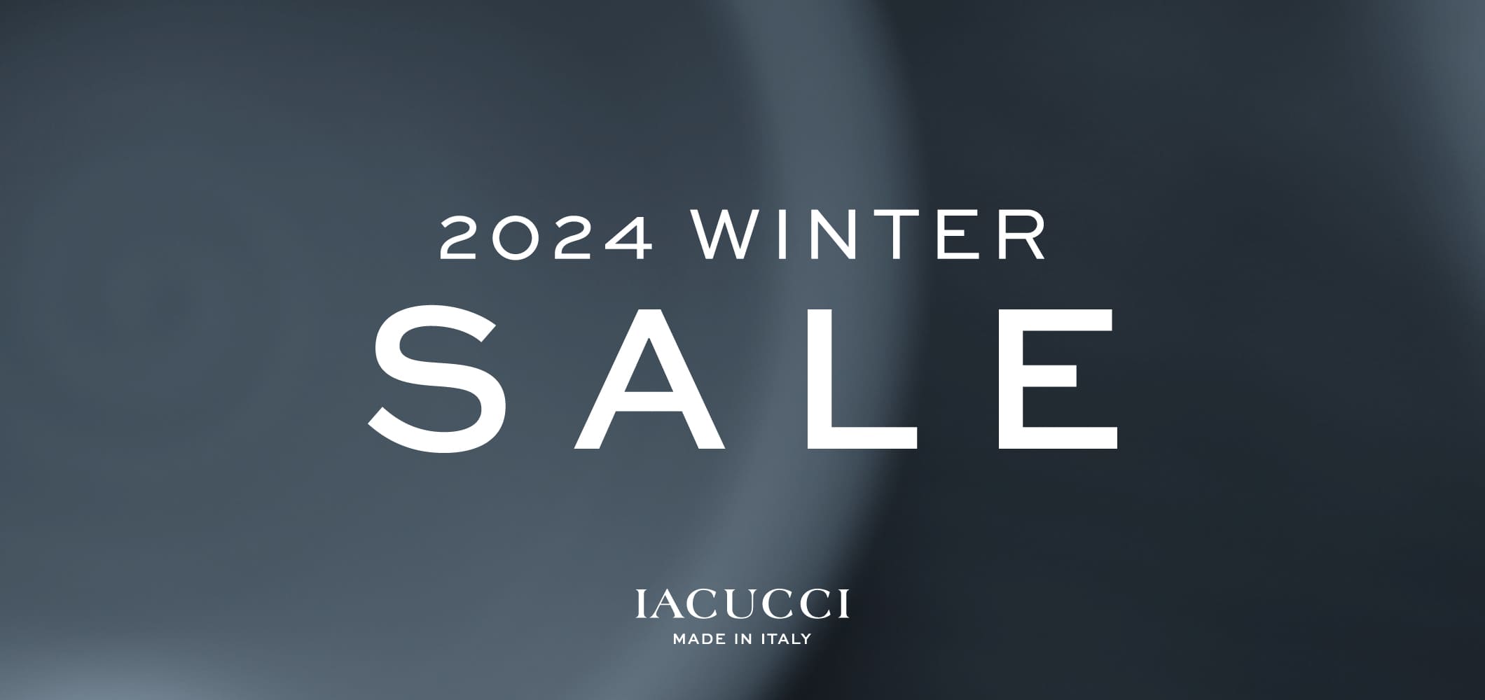 IACUCCI 2024 WINTER SALE！