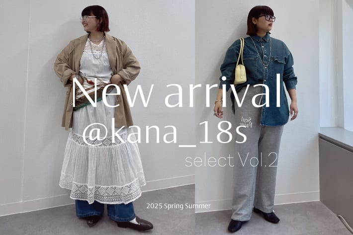 【@kana_18s】×【NUNIFE】
select item ＼New arrival／
