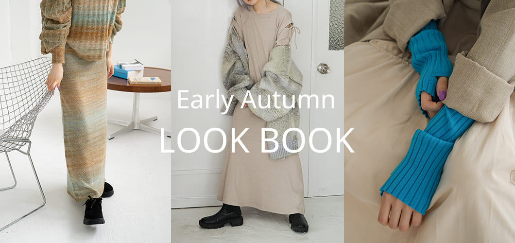 Early Autumn LOOK BOOK