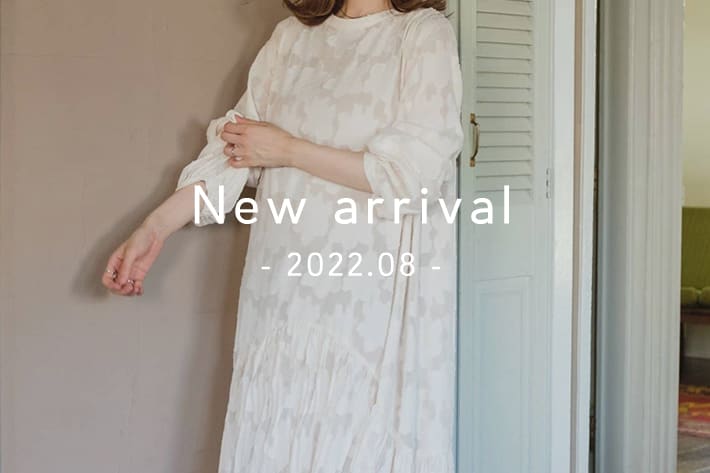 New arrival -2022.08-