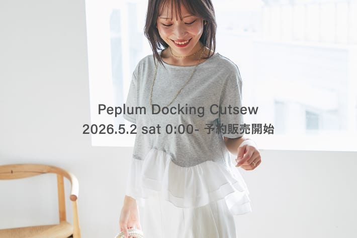 【KAZUMI監修】ペプラムドッキングカットソー予約販売スタート！