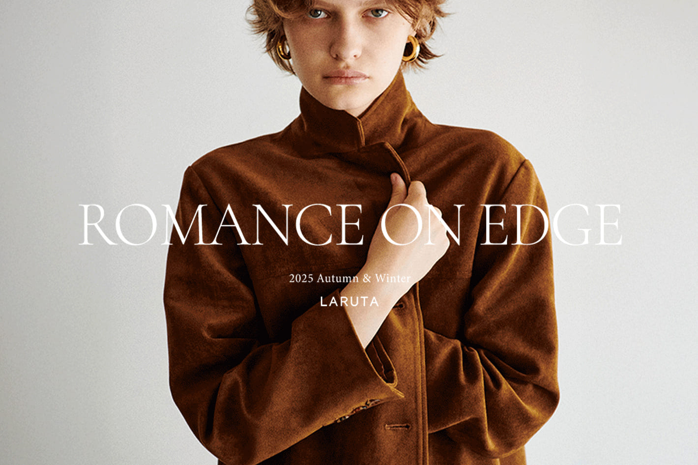 ROMANCE ON EDGE【2025 AW LOOKBOOK】