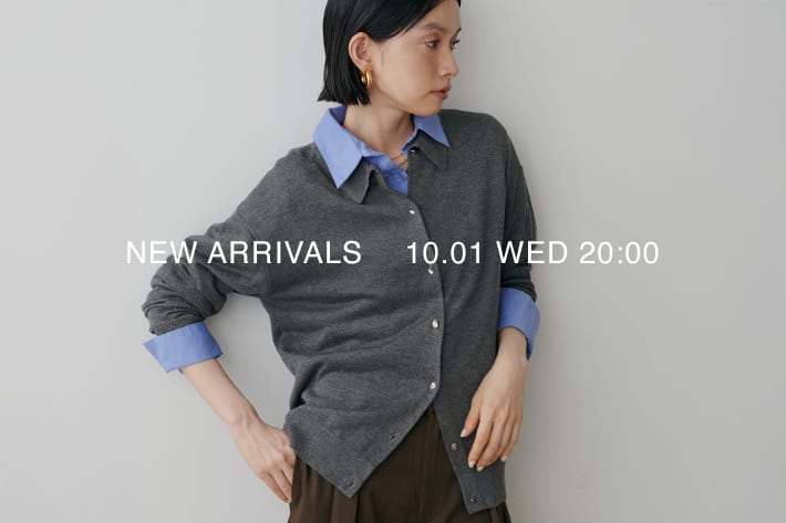 NEW ARRIVAL 《10.01 wed 新作アイテムをcheck》