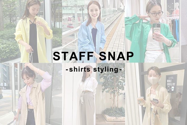 STAFF SNAP -shirts styling-