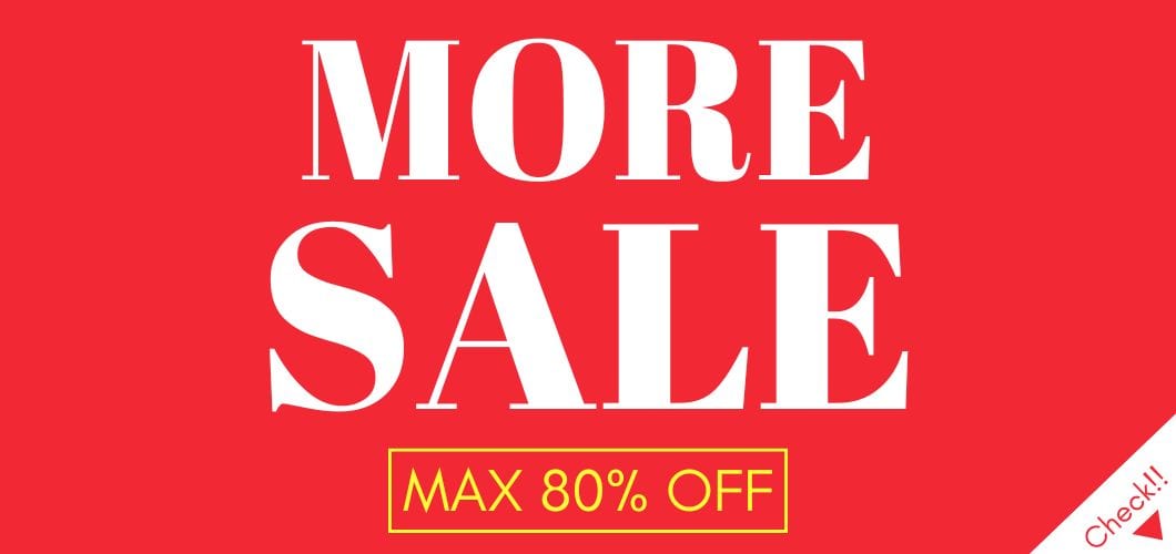 【MORE SALE！】MAX80%OFFのタイムセール開催中！