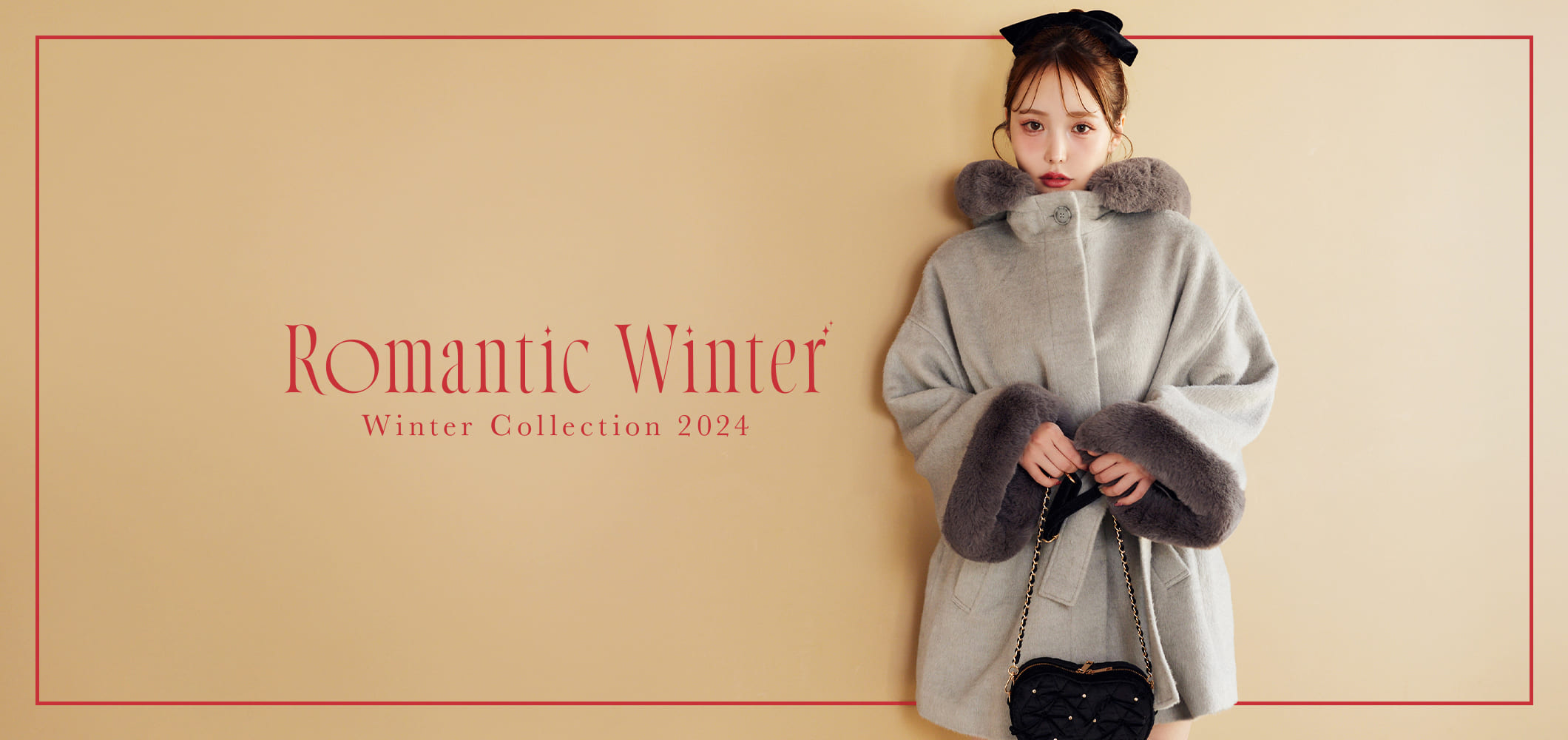 【Romantic　Winter】　　2024AW　collection