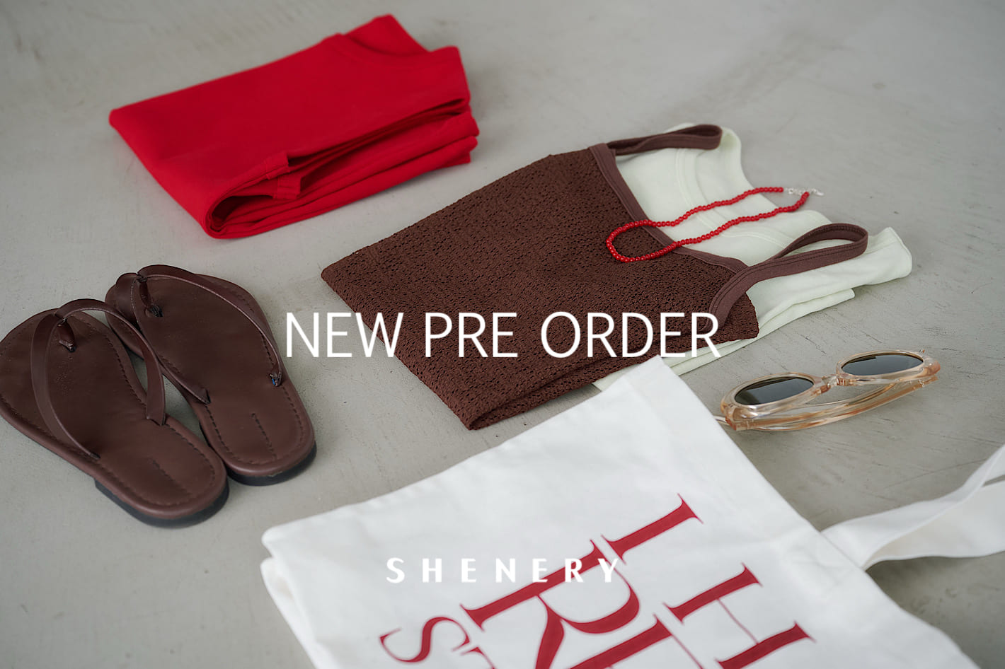 【6.11 thu. - NEW PRE ORDER】SHENERYが提案する夏のレイヤードアイテム